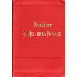 Baedekers - Le Sud-est La France (1910)