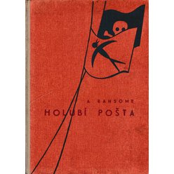Arthur Ransome - Holubí pošta