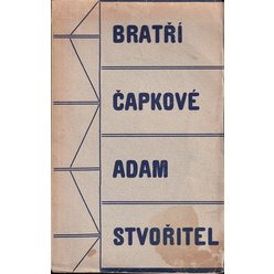 Bratří Čapkové - Adam Stvořitel (1929)