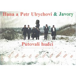 Hudební plakát A1 - Hana a Petr Ulrychovi & Javory - Putovali hudci
