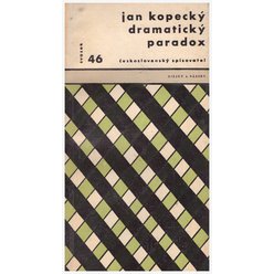 Jan Kopecký - Dramatický paradox