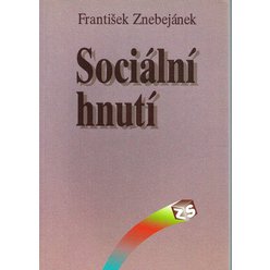 František Znebejánek - Sociální hnutí