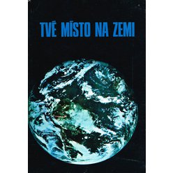 Tvé místo na zemi