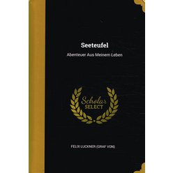 Seeteufel - Abenteuer Aus Meinem Leben