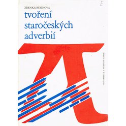 Tvoření staročeských adverbií
