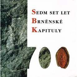 Sedm set let Brněnské Kapituly